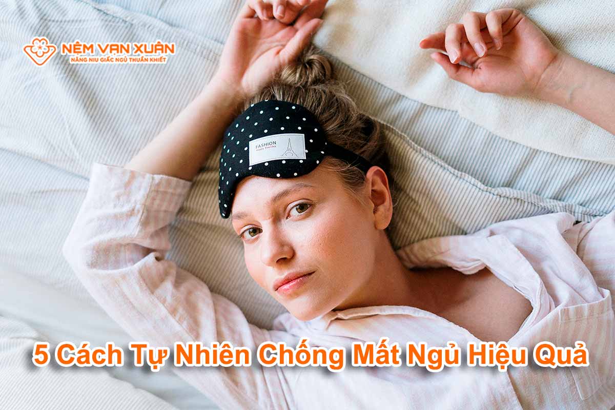 5 cách chống mất ngủ tự nhiên